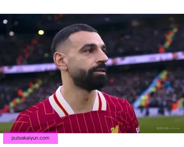 英超比赛直播持续吸引关注，球队表现正逐渐提升。